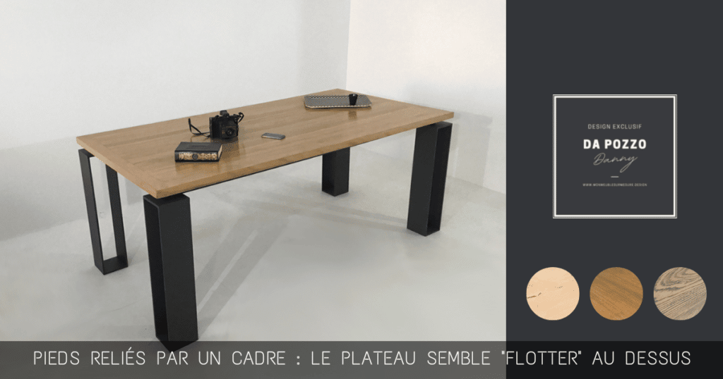table avec plateau en bois massif et pied en métal au design original signé par Danny Da Pozzo. LE plateau semble flotter au dessus de la table.